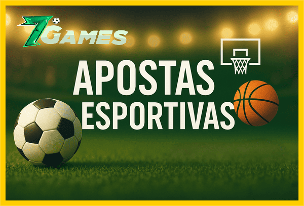 7GAMES Esporte - Apostas Esportivas com Odds Altas